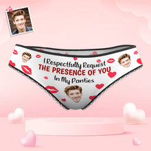 Custom Face Women's Panties I Respectfully Request The Presence Of You In My Panties Funny Gifts