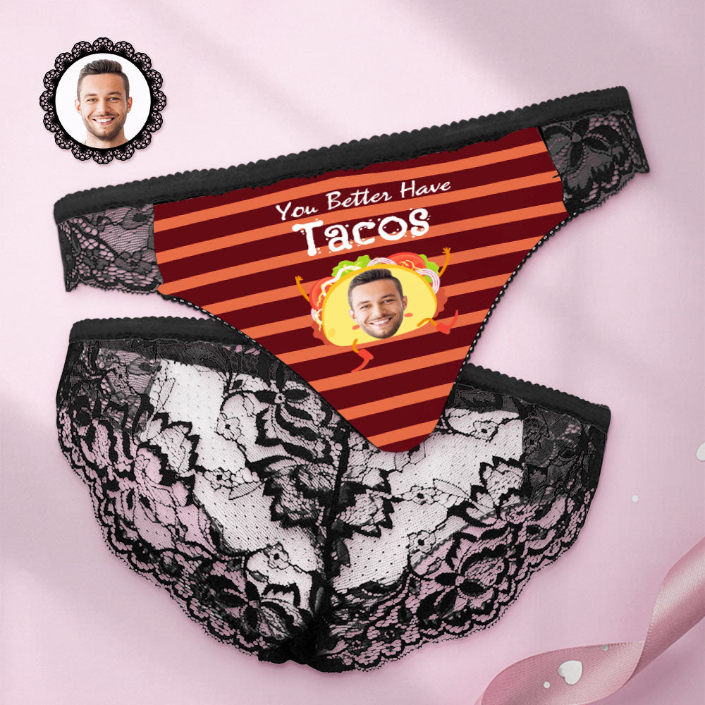 Custom Women Lace Panty Face Sexy Panties - You Better Have Tacos - MyFaceBoxerUK